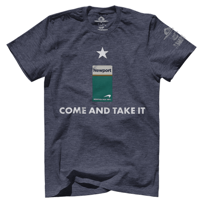 Come And Take It - Newport
