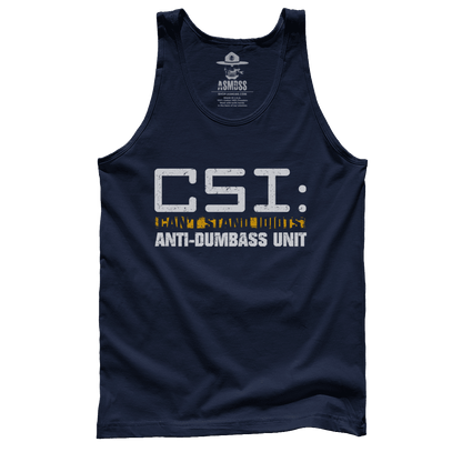 CSI - Can't Stand Idiots