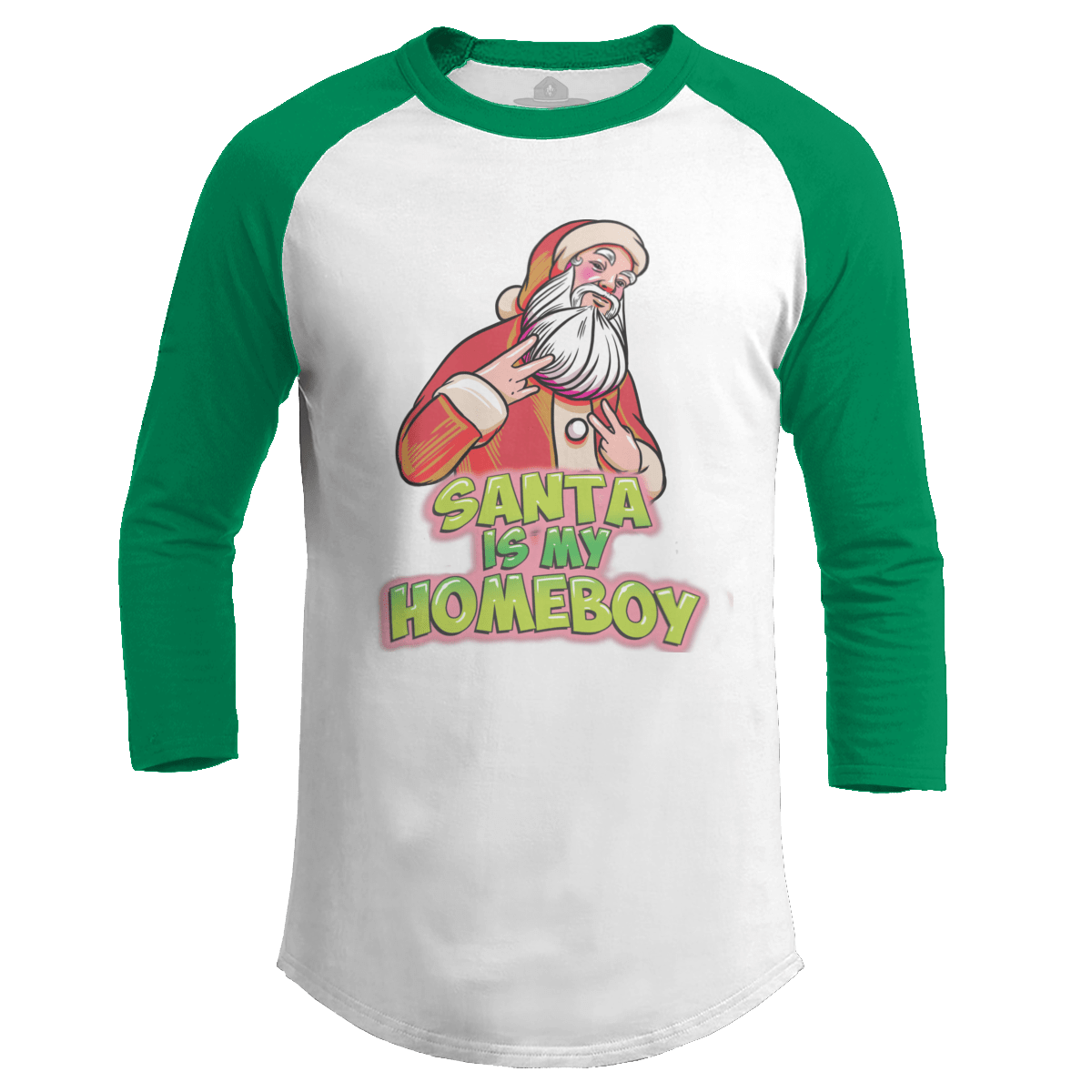 Santa is my Homeboy (Ladies)