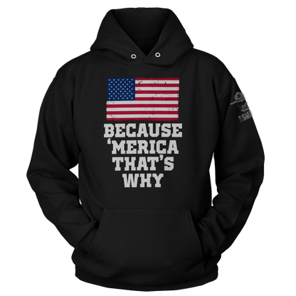 Because 'Merica
