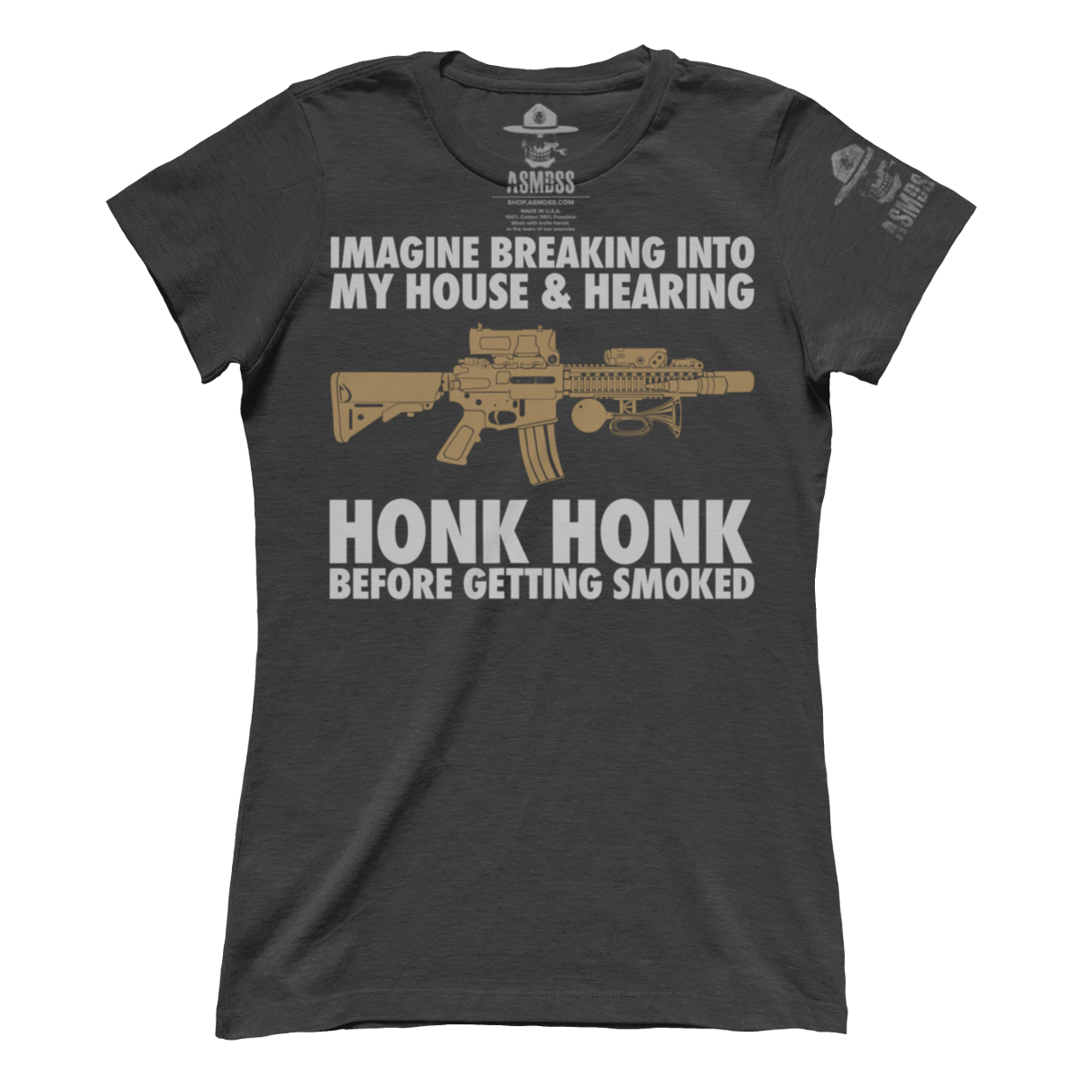 Honk Honk Before Getting Smoked (Ladies)