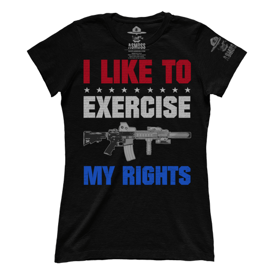 I Like To Exercise My Rights (Ladies)