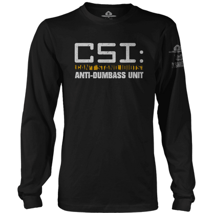 CSI - Can't Stand Idiots