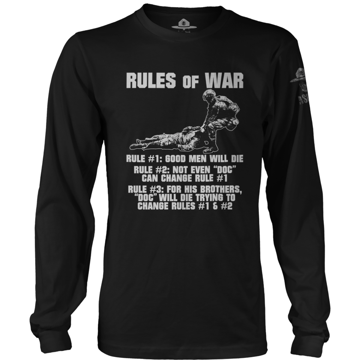 Rules Of War Long Sleeve