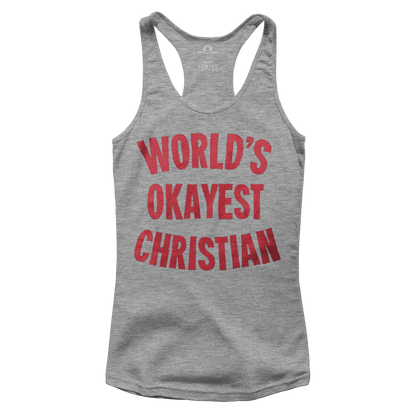 Okayest Christian (Ladies)