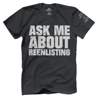 Ask Me About Reenlisting