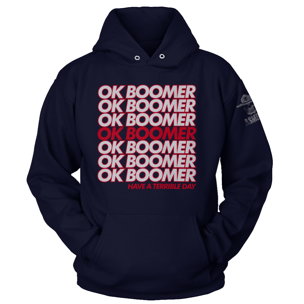 OK Boomer - Terrible Day