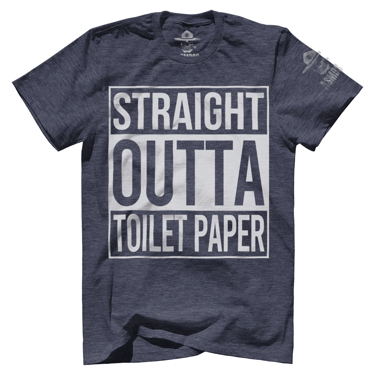 Straight Outta Toilet Paper