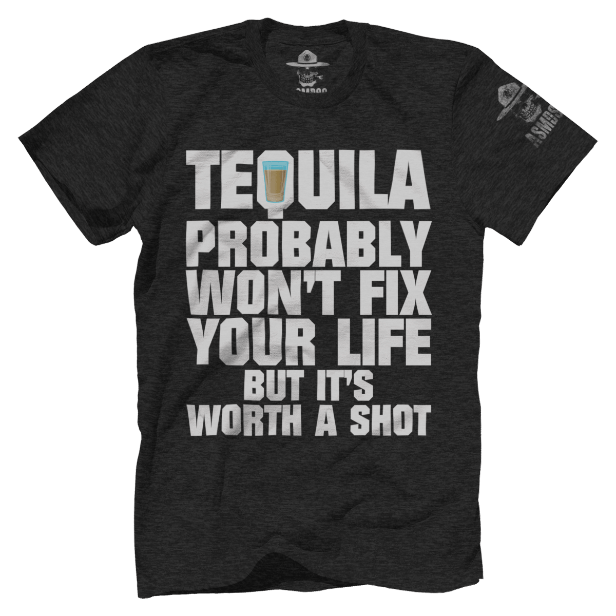 Worth A Shot - Tequila