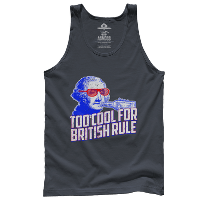 Too Cool For British Rule