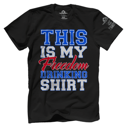 Freedom Drinking Shirt