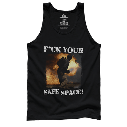 F Your Safe Space