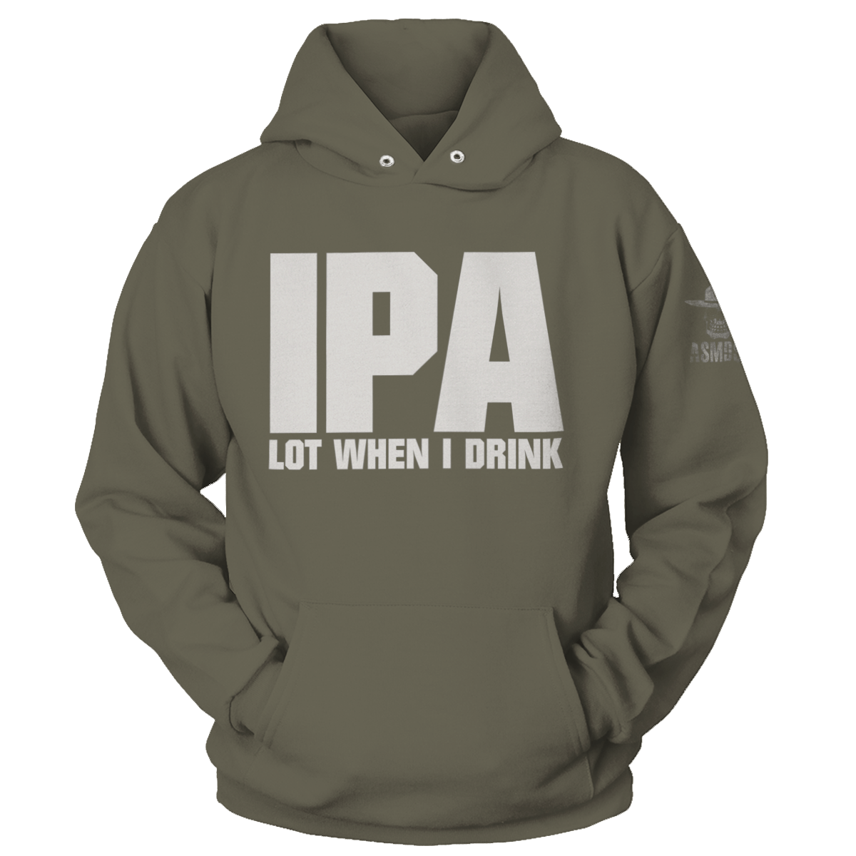 IPA Lot When I Drink