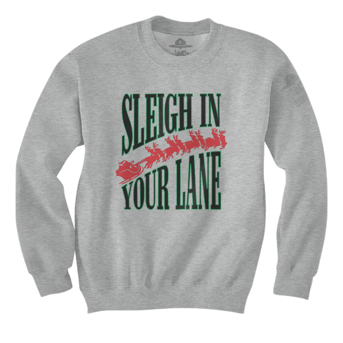 Sleigh in Your Lane