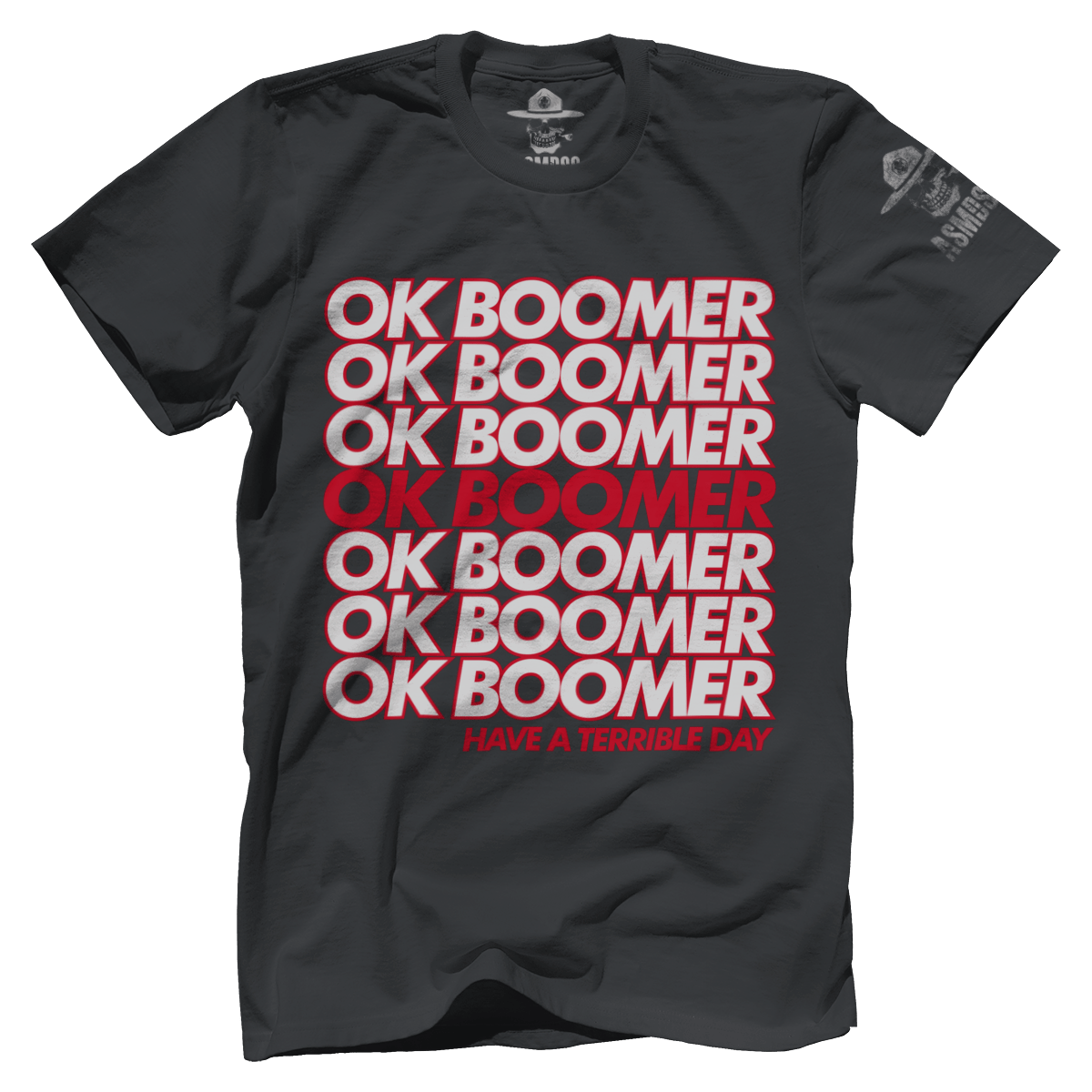 OK Boomer - Terrible Day