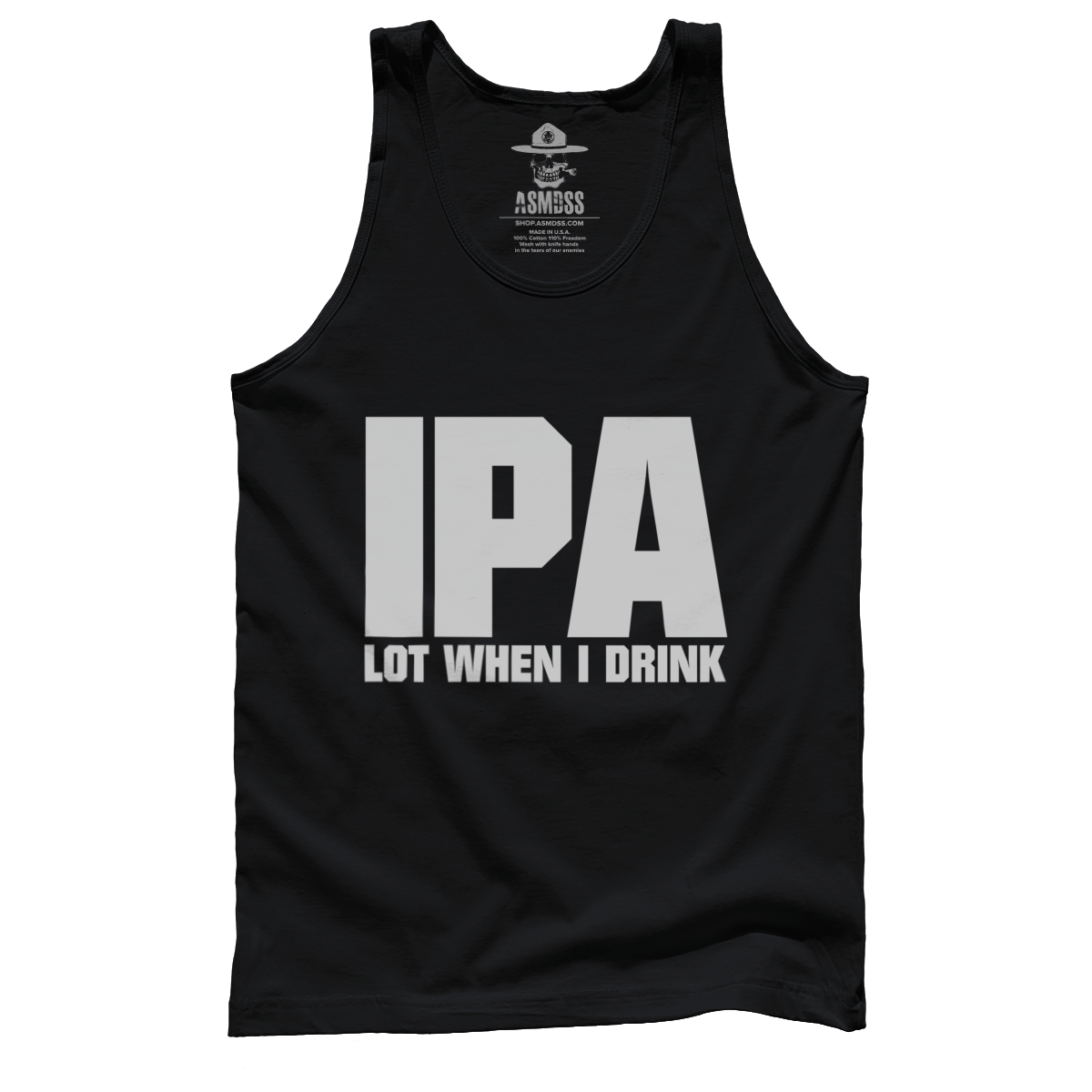 IPA Lot When I Drink