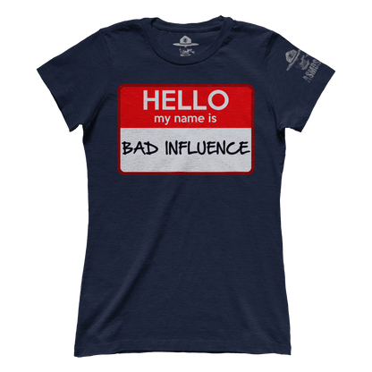 Bad Influence (Ladies)