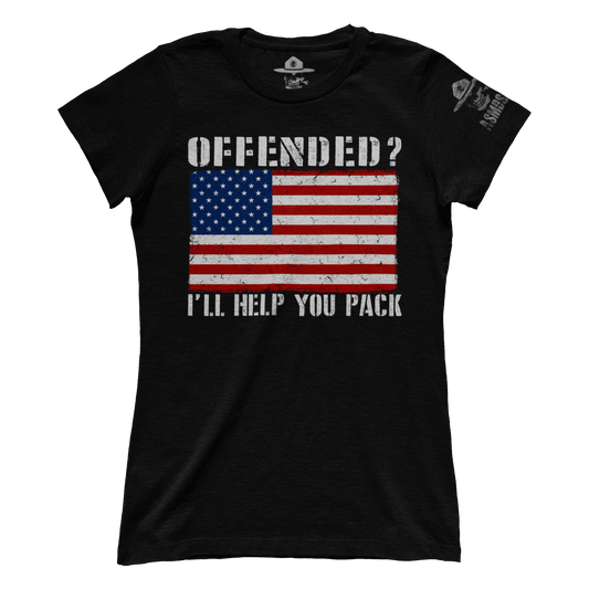 Offended? I'll Help You Pack (Ladies)