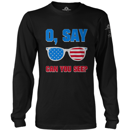 O Say Can You See