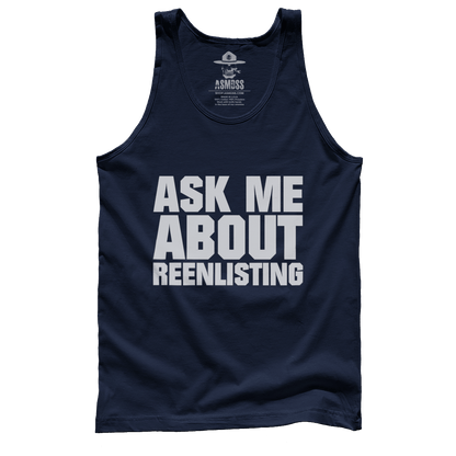 Ask Me About Reenlisting