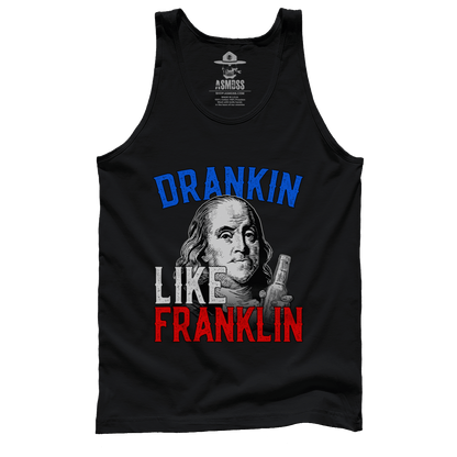 Drankin Like Franklin