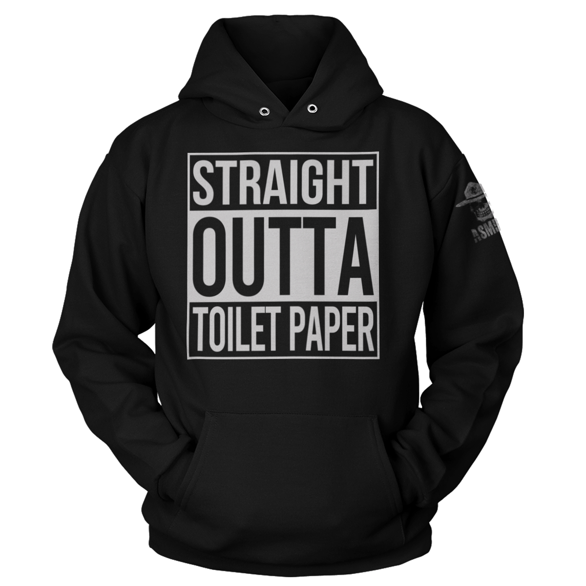 Straight Outta Toilet Paper