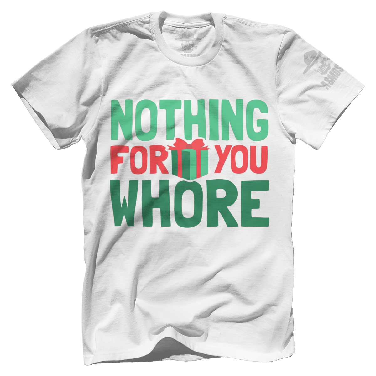 Nothing For You