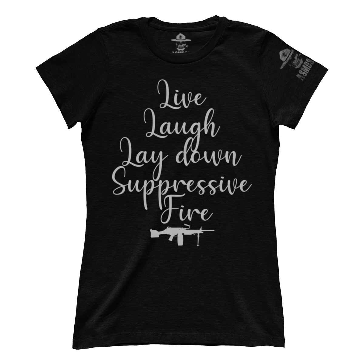 Lay Down Suppressive Fire - M249 (Ladies)