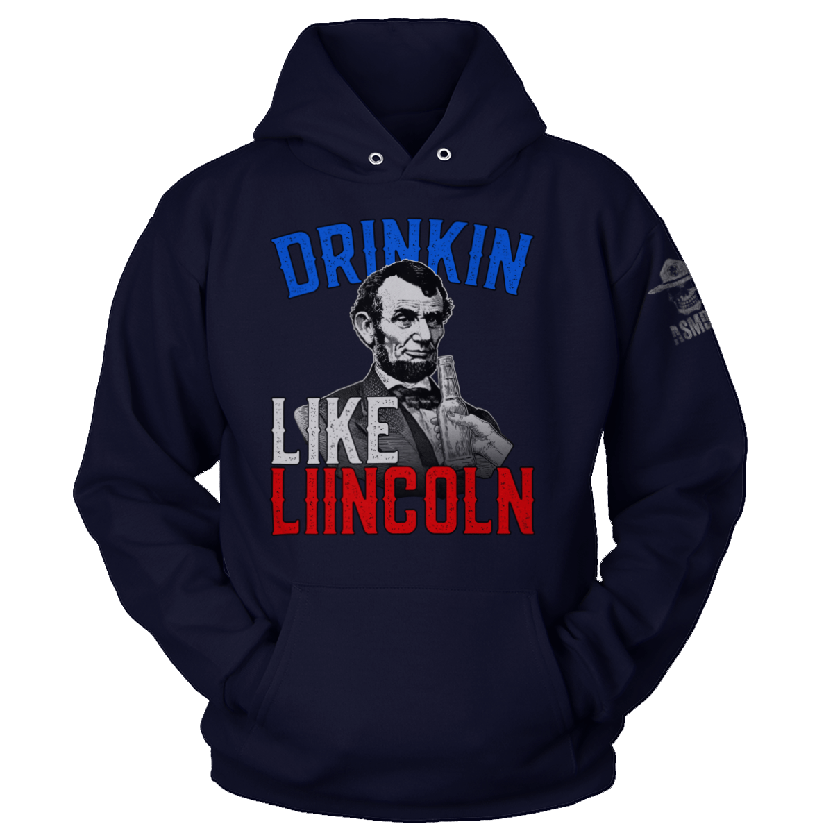 Drinkin Like Lincoln