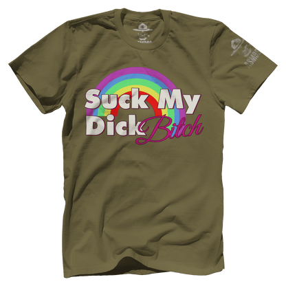 Suck My D**k B**ch