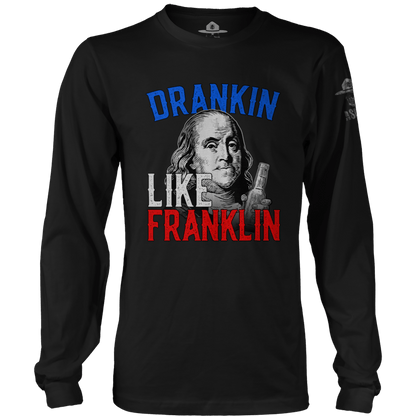Drankin Like Franklin