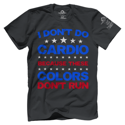 I Don't Do Cardio