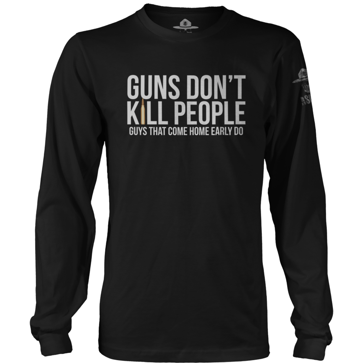 Guns Don't Kill Early Guys Do