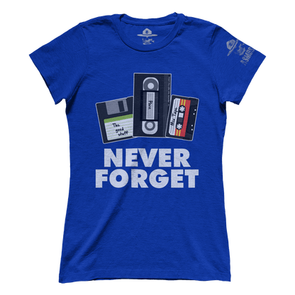 Never Forget (Ladies)
