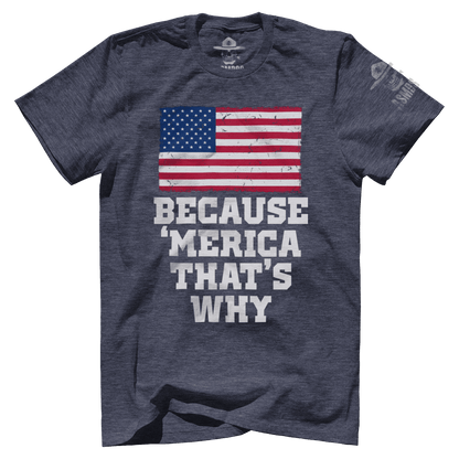 Because 'Merica