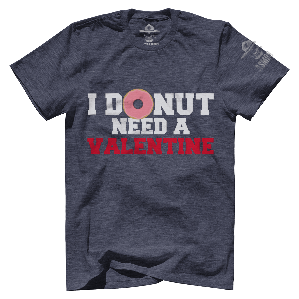 I Donut Need A Valentine