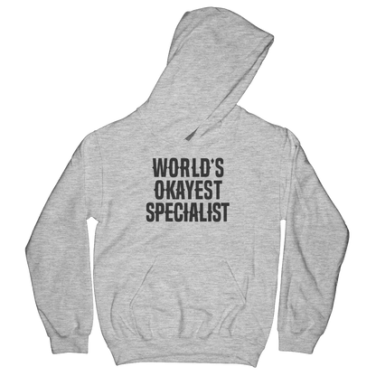 World's Okayest Specialist (Kids)