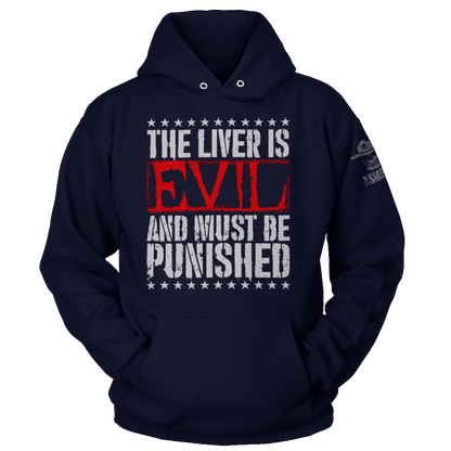 The Liver is Evil