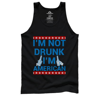 I'm Not Drunk I'm American