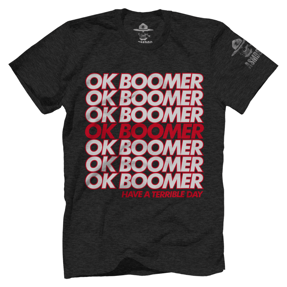 OK Boomer - Terrible Day