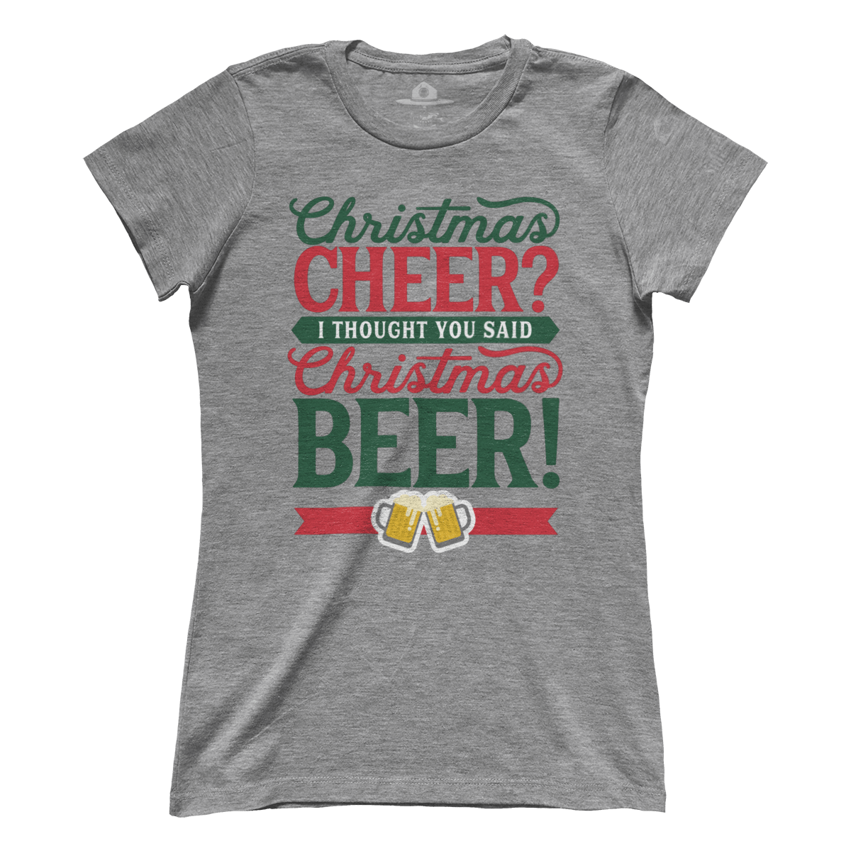 Christmas Cheer Christmas Beer (Ladies)