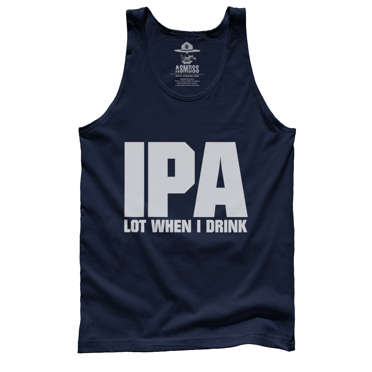 IPA Lot When I Drink