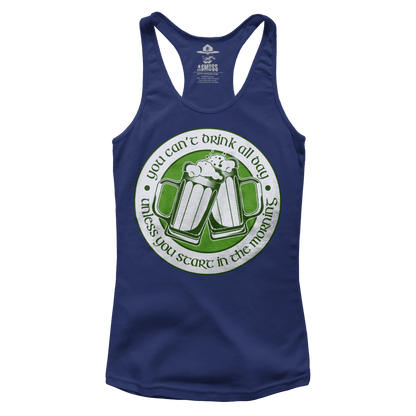 You Can't Drink All Day (Ladies)