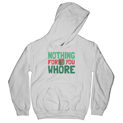 Nothing For You (Kids)