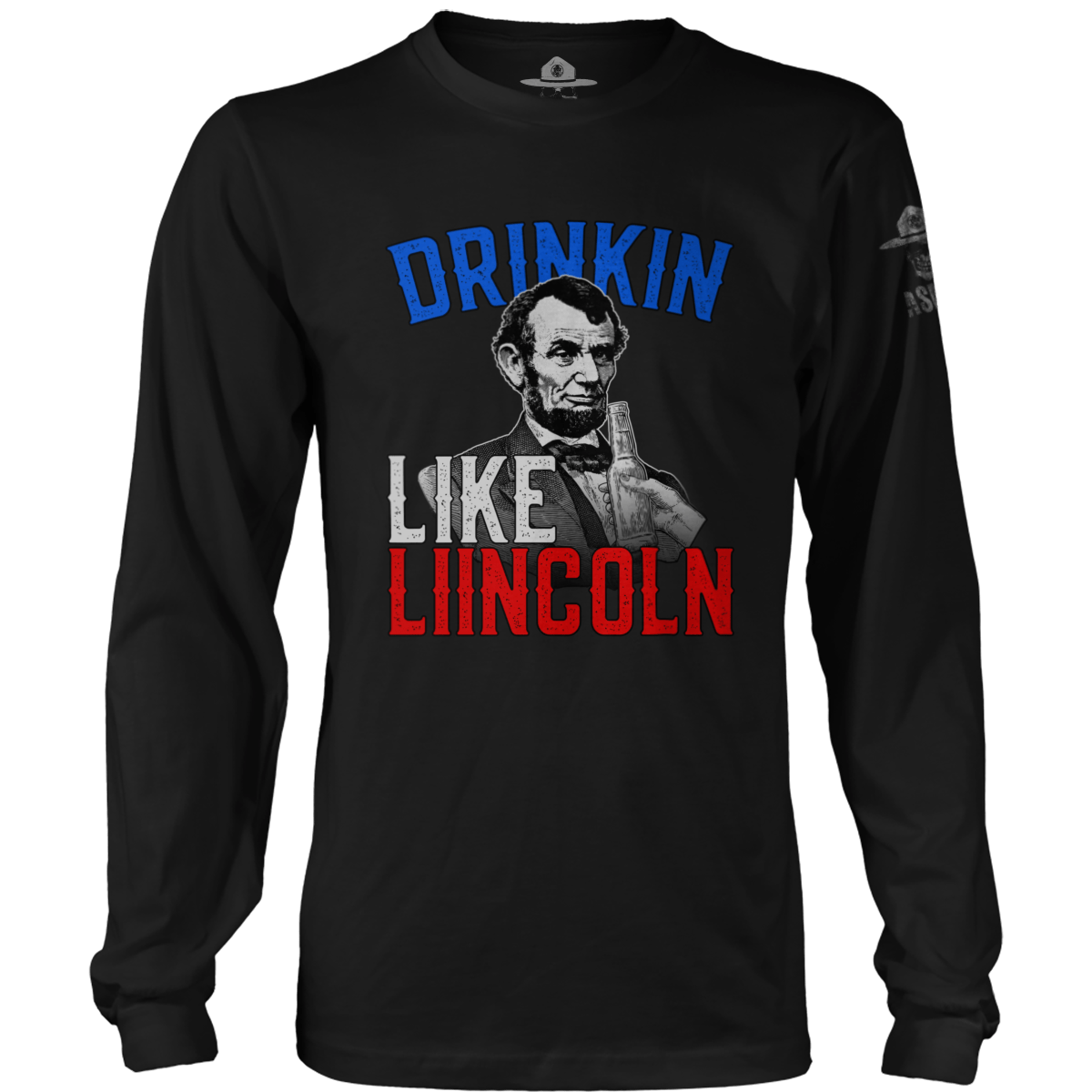 Drinkin Like Lincoln