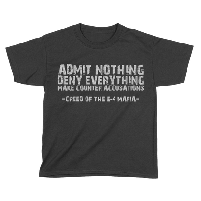 Creed Of The E-4 Mafia (Kids)