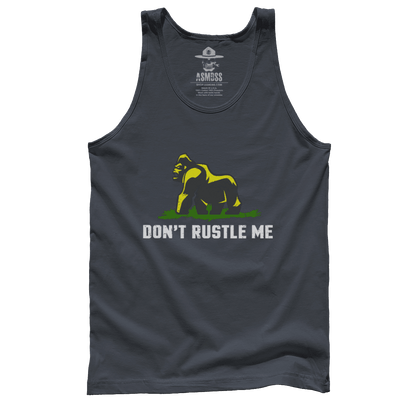 Don't Rustle Me