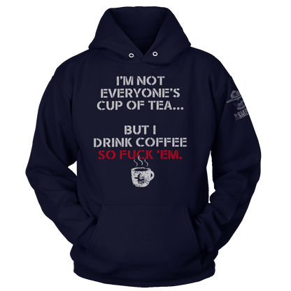 Not Everyone's Cup Of Tea