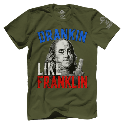 Drankin Like Franklin