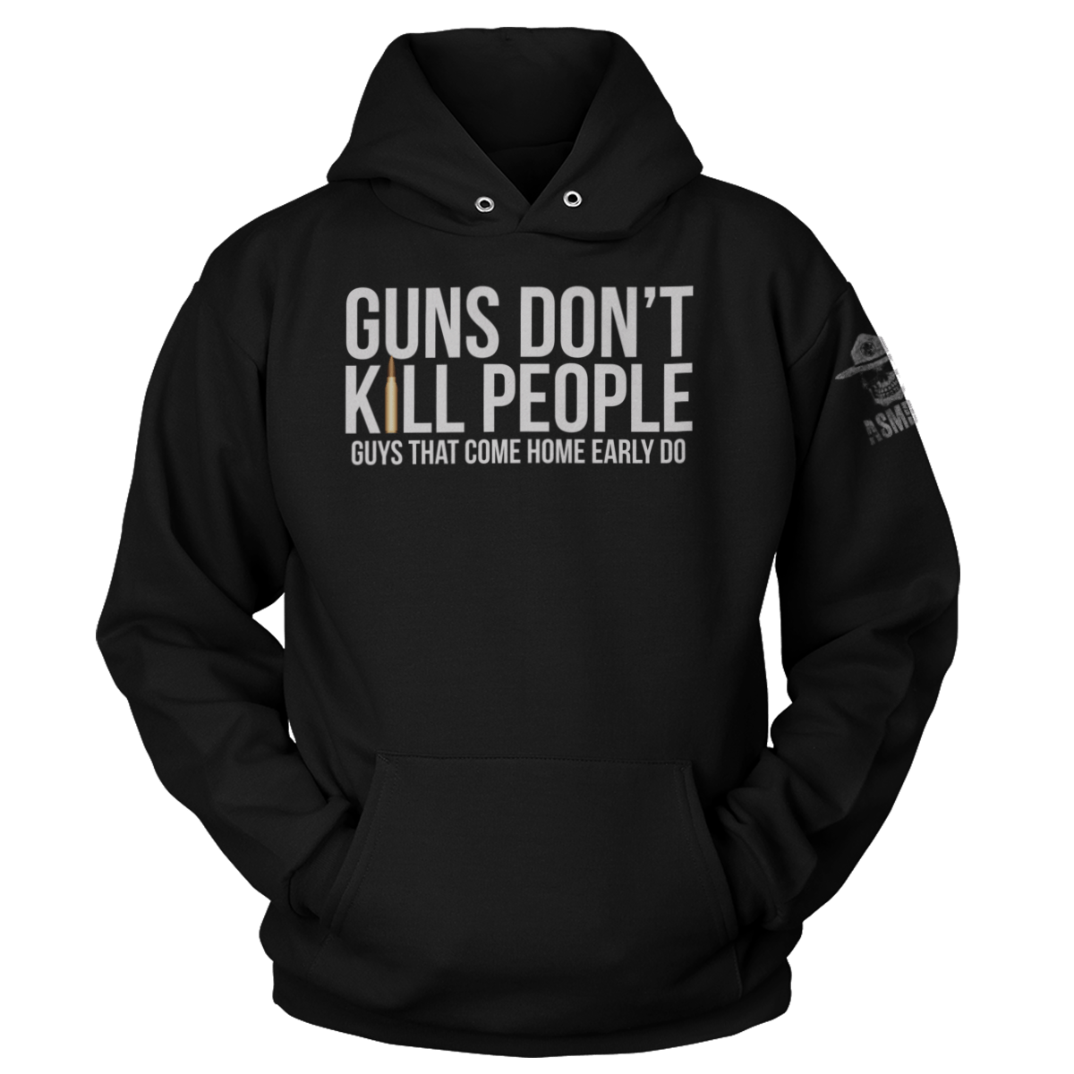 Guns Don't Kill Early Guys Do